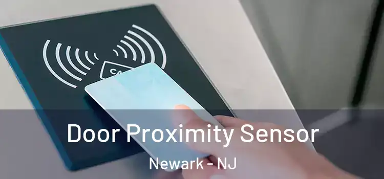  Door Proximity Sensor Newark - NJ