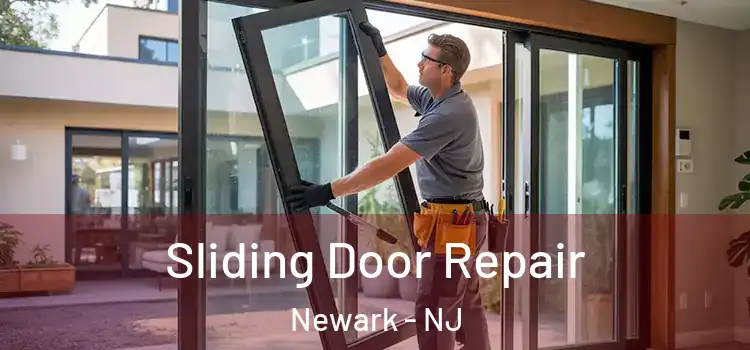 Sliding Door Repair Newark - NJ