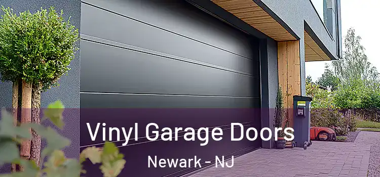  Vinyl Garage Doors Newark - NJ